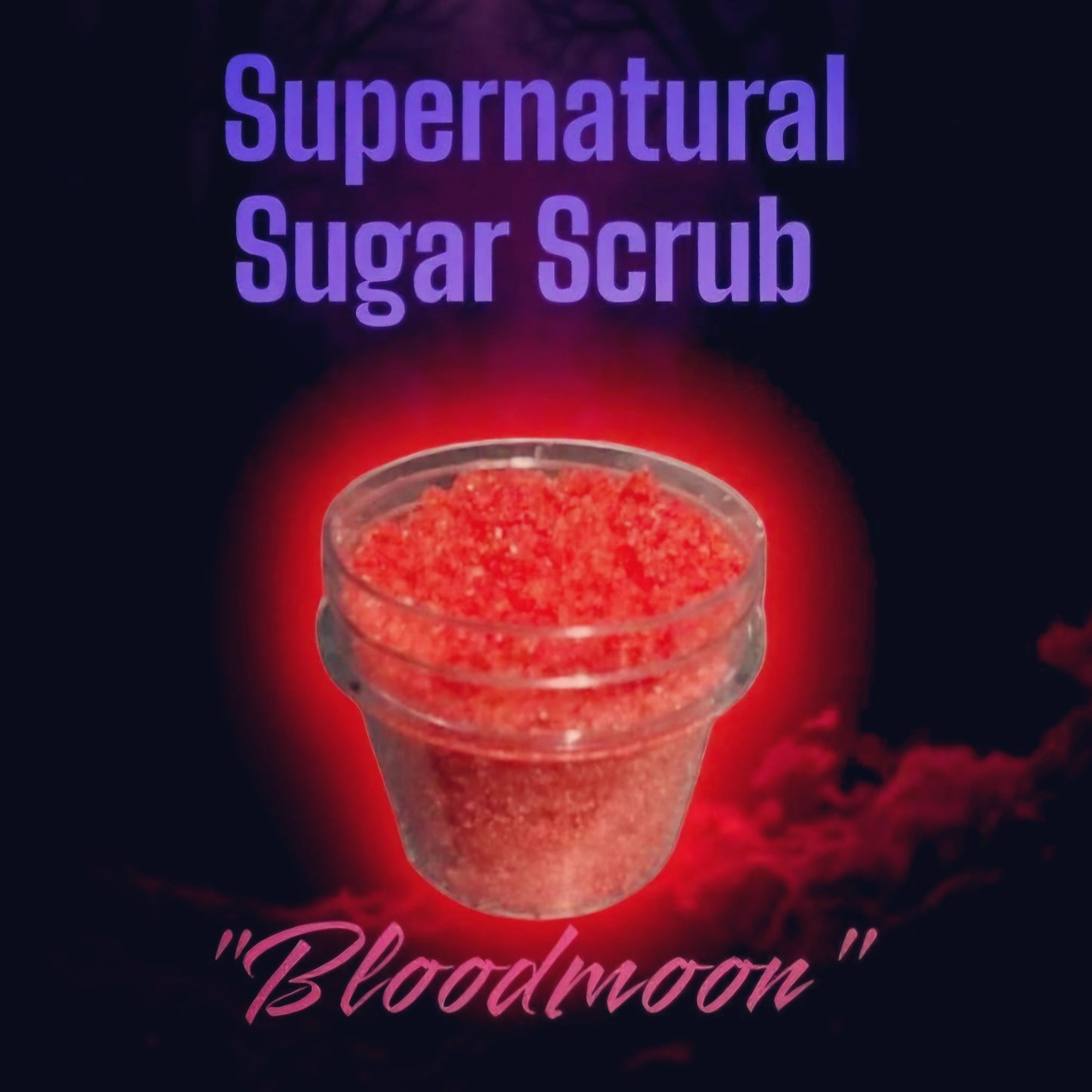 Supernatural Sugar Scrub "Bloodmoon"